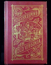 Housekeeping in Old Virginia Vintage Cookbook 1